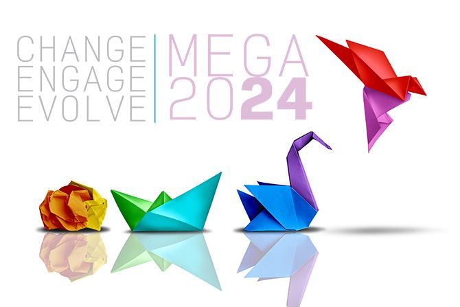 Change, Engage, Evolve: 2024 Mega Conference Recap